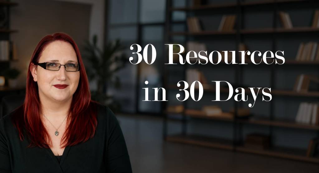 30 resources in 30 days